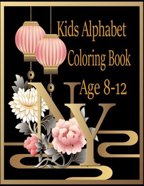 Cover for Nr Grate Press · Kids Alphabet Coloring Book Age 8-12 (Paperback Bog) (2020)