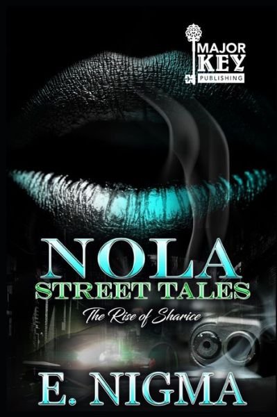 Cover for E Nigma · NOLA Street Tales (Paperback Bog) (2020)