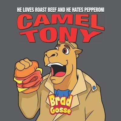 Cover for Brad Gosse · Camel Tony (Paperback Book) (2021)