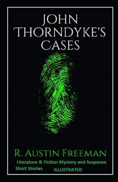 Cover for R Austin Freeman · John Thorndyke's Cases (Taschenbuch) (2021)