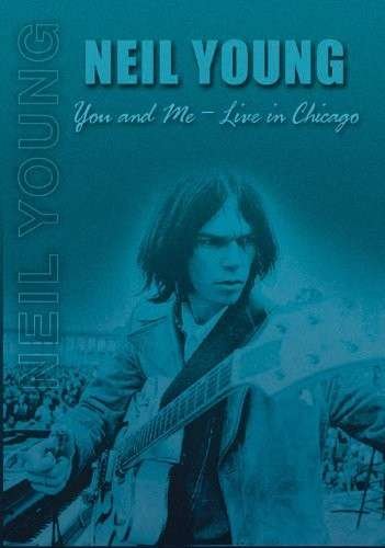 Cover for Neil Young · You &amp; Me: Live in Chicago (DVD) (2013)