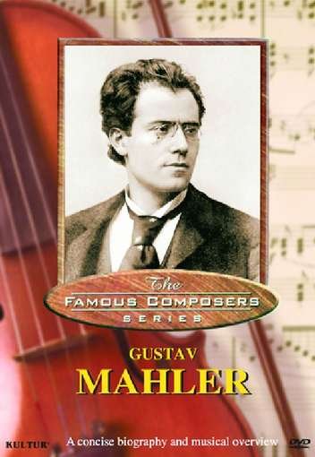 Cover for Mahler · Famous Composers (DVD) (2012)