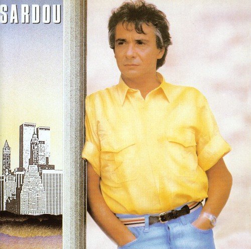 Chanteur De Jazz - Michel Sardou - Musik - ISLAND - 0602498198599 - 19 augusti 2022