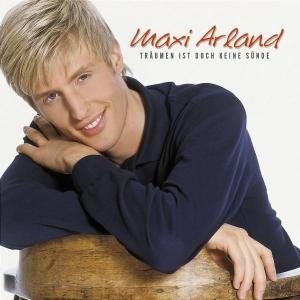 Cover for Maxi Arland · Traeumen Ist Doch Keine S (CD) (2004)