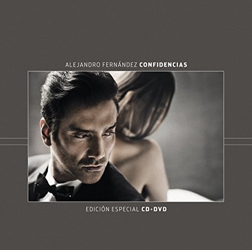 Cover for Alejandro Fernandez · Confidencias (CD) (2016)