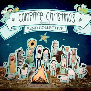 Cover for Rend Collective · Campfire Christmas Vol. 1 (CD) (2015)