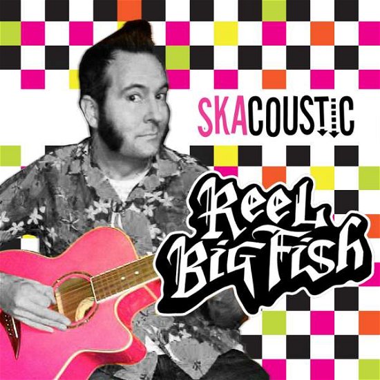 Cover for Reel Big Fish · Skacoustic (LP) [Limited edition] (2016)