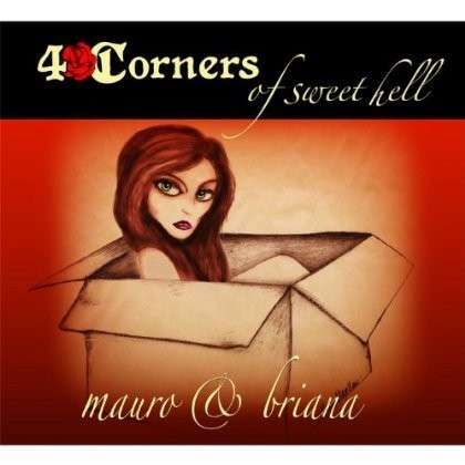 Cover for Mauro Magellan · 4 Corners of Sweet Hell (CD) (2012)