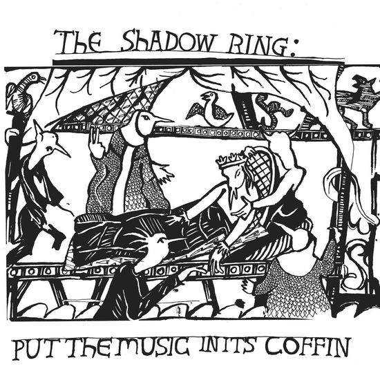 Put The Music In Its Coffin - Shadow Ring - Music - BLANK FORMS - 0783970982599 - October 6, 2023