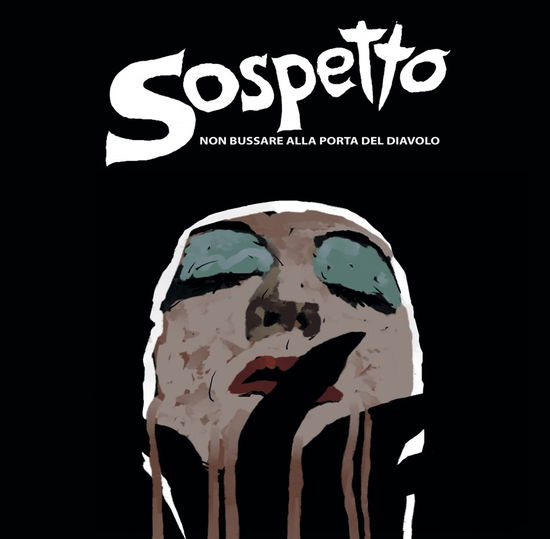 Cover for Sospetto · Non Bussare Alla Porta Del Diavolo (Lp/c (LP) (2013)