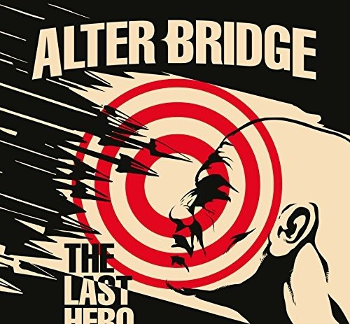 Cover for Alter Bridge · The Last Hero (CD) (2016)