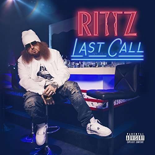Cover for Rittz · Last Call (CD) (2017)