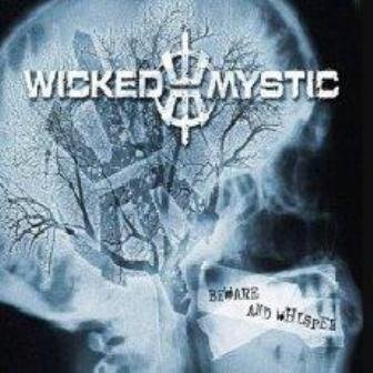Cover for Wicked Mystic · Beware And Whisper (CD) (2012)