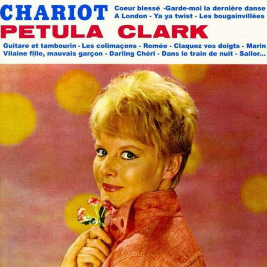 Chariot +3 - Petula Clark - Musiikki - MAGIC - 3700139309599 - torstai 31. tammikuuta 2013