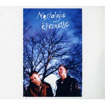Cover for Nostalgie Eternelle · Twee Keerlkes Kwamm Van Leer / Oostfreesland (CD) (2012)