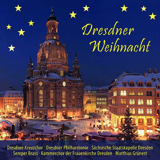 Dresdner Weihnacht - V/A - Music - RONDEAU PRODUCTION - 4037408061599 - November 2, 2018