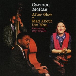 Cover for Carmen Mcrae · After Glow+mad About the Man (CD) [Japan Import edition] (2016)