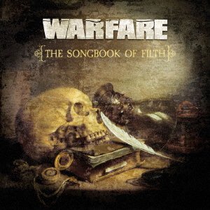 Cover for Warfare · The Songbook of Filth (CD) [Japan Import edition] (2021)