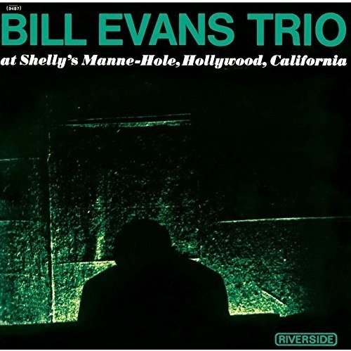 Cover for Bill Evans · Trio at Shelly's Manne-hall (CD) [Japan Import edition] (2016)