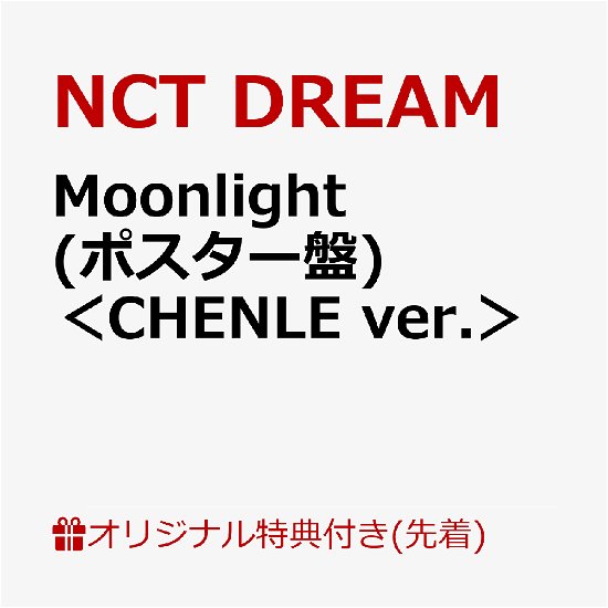 Cover for Nct Dream · Moonlight (CD) [Japan Import edition] [Chenle] (2024)