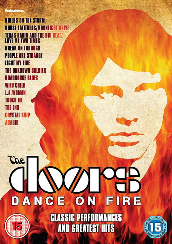 The Doors - Dance On Fire - The Doors - Elokuva - FREMANTLE - 5030697036599 - maanantai 22. toukokuuta 2017