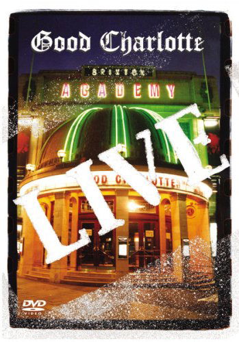 Live at Brixton Academy - Good Charlotte - Musik - EPIC - 5099720261599 - 11. oktober 2004