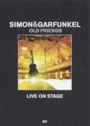 Cover for Simon &amp; Garfunkel · Old Friends - Live On Stage (DVD) (2004)