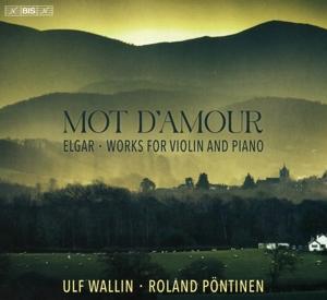 Cover for Ulf Wallin &amp; Roland Pontinen · Elgar: Mot D’Amour - Works For Violin And Piano (CD) (2024)