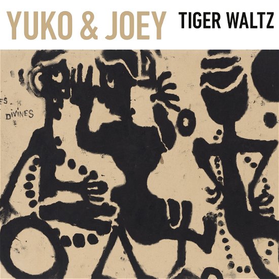 Cover for Yuko &amp; Joey · Tiger Waltz (CD) (2022)