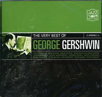 Very Best of George Geshwin / Various - Very Best of George Geshwin / Various - Musik - MUSIC BROKERS - 7798082989599 - 24. juli 2006