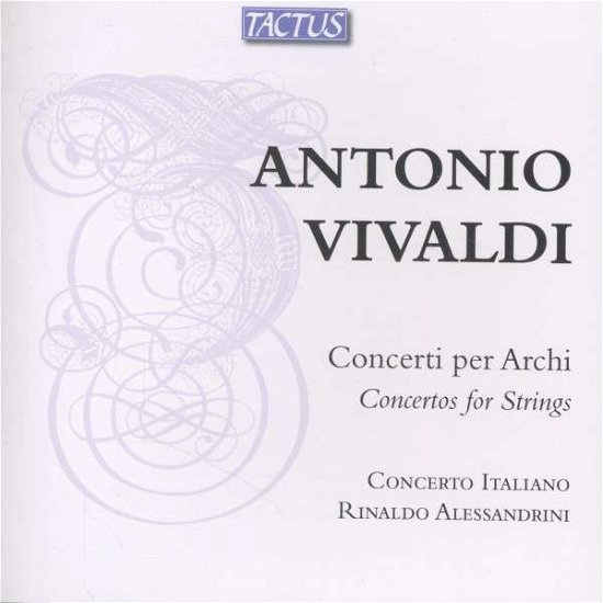 Vivaldiconcertos For Strings - Concerto Italiano - Musikk - TACTUS - 8007194105599 - 2. september 2013