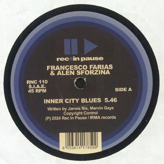 Cover for Francesco Farias &amp; Alen Sforzina · Inner City Blues / Get Loose (LP) (2024)