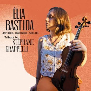 Tribute To Stephan Grapelli - Elia Bastida - Música - JAZZ TO JAZZ - 8424295375599 - 2 de dezembro de 2022