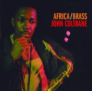 Africa / Brass - John Coltrane - Musik - ESSENTIAL JAZZ - 8436028699599 - 13. Dezember 2011