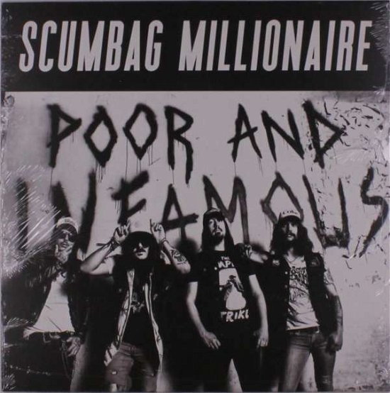 Cover for Scumbag Millionaire · Poor &amp; Infamous (Green Vinyl LP) (LP) (2021)
