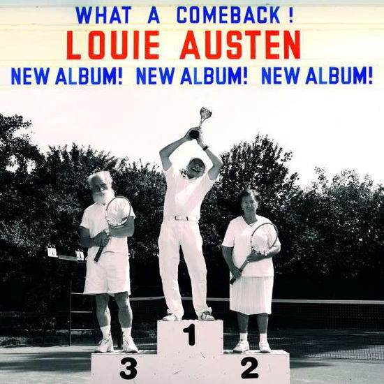 Cover for Louie Austen · What a Comeback! (CD) (2012)