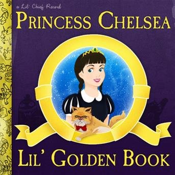 Cover for Princess Chelsea · Lil Golden Book (CD) (2013)