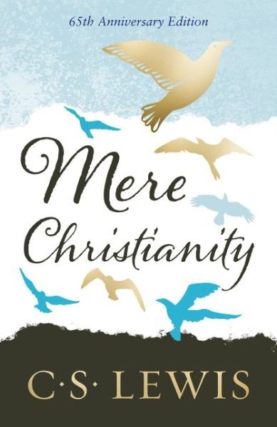Cover for C. S. Lewis · Mere Christianity (Gebundenes Buch) [Gift Edition edition] (2017)