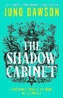 Cover for Juno Dawson · The Shadow Cabinet (Paperback Book) (2024)
