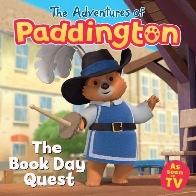 Cover for HarperCollins Children’s Books · The Book Day Quest - The Adventures of Paddington (Paperback Bog) (2024)