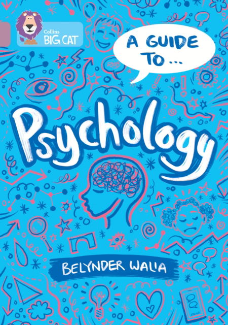 Belynder Walia · A Guide to: Psychology: Band 18/Pearl - Collins Big Cat (Paperback Book) (2025)