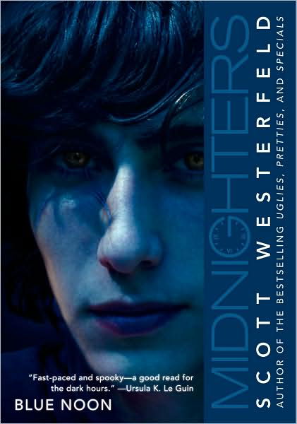 Cover for Scott Westerfeld · Midnighters #3: Blue Noon (Pocketbok) [Reprint edition] (2007)