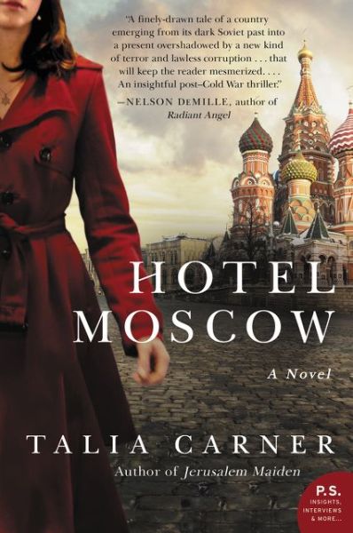 Cover for Talia Carner · Hotel Moscow: a Novel (Taschenbuch) (2015)