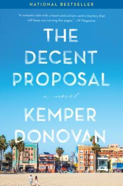 Cover for Kemper Donovan · Decent Proposal A Novel (Bok) (2023)