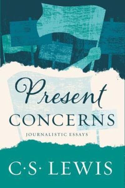 Cover for C. S. Lewis · Present Concerns And Other Essays (Bog) (2017)