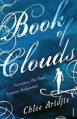 Cover for Chloe Aridjis · Book of Clouds (Paperback Book) (2010)