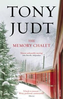 Cover for Tony Judt · The Memory Chalet (Paperback Book) (2011)