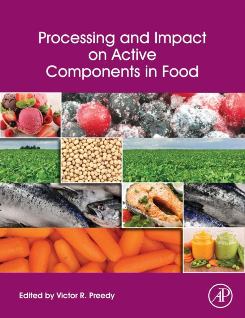 Cover for Victor R. Preedy · Processing and Impact on Active Components in Food (Taschenbuch) (2016)