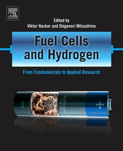 Cover for Viktor Hacker · Fuel Cells and Hydrogen: From Fundamentals to Applied Research (Taschenbuch) (2018)