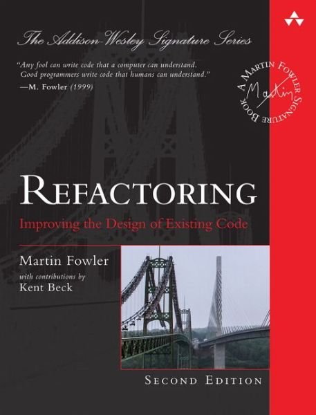 Cover for Martin Fowler · Refactoring: Improving the Design of Existing Code - Addison-Wesley Signature Series (Fowler) (Innbunden bok) (2019)